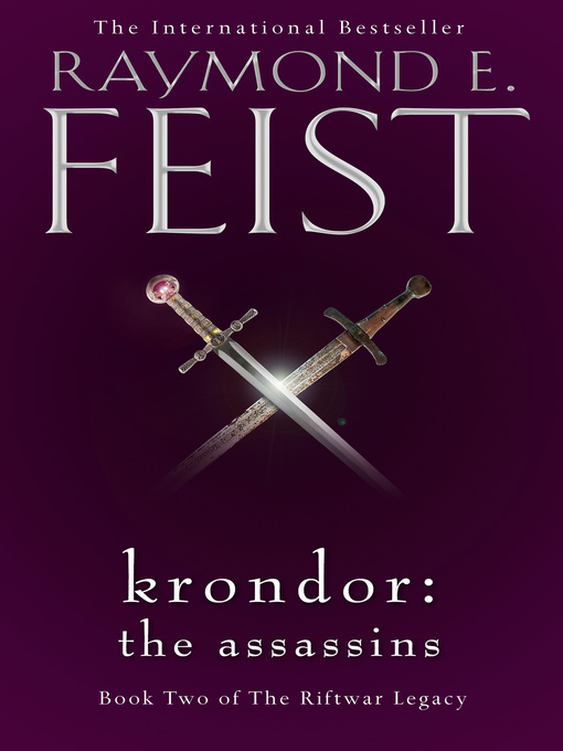 Title details for Krondor: The Assassins by Raymond E. Feist - Available